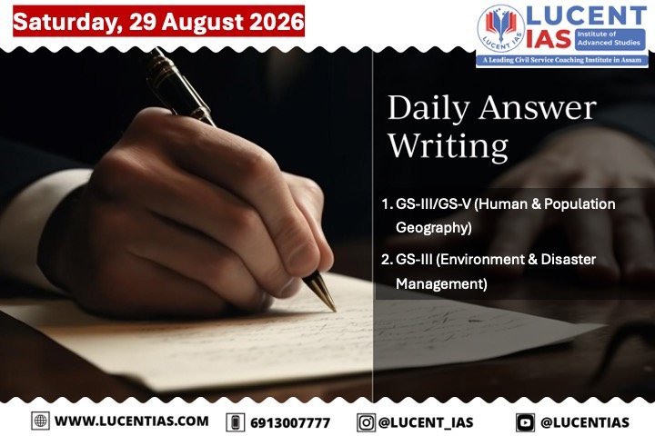 APSC Mains Answer Writing on Assam demographic dividend and Himalayan glacier disasters