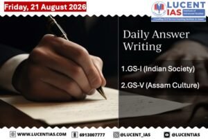 APSC Mains answer writing on child socialisation and evolution of Assamese language