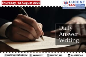 APSC Answer Writing _Lucent_IAS_APSC_CCE