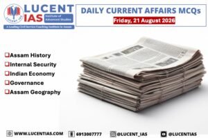 Practice APSC Current Affairs MCQs for 21 August 2026 on Sootea Police Station, Terrier Cyber Quest 2026, PM-AASHA, PMJVM and Assam–Meghalaya border districts.