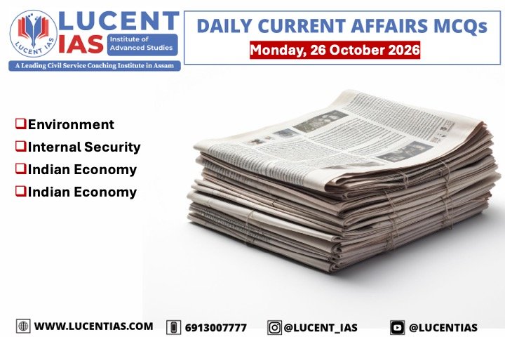 urrent Affairs, Environment, Internal Security, Science & Technology, Social Justice